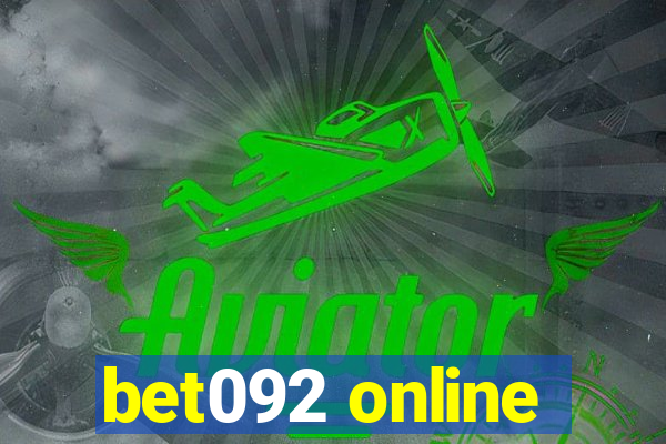 bet092 online